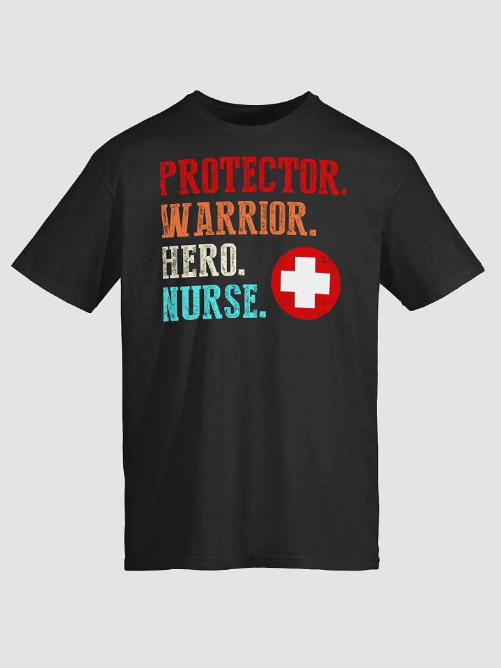 Protector Warrior Hero Nurse Shirt product image (2)