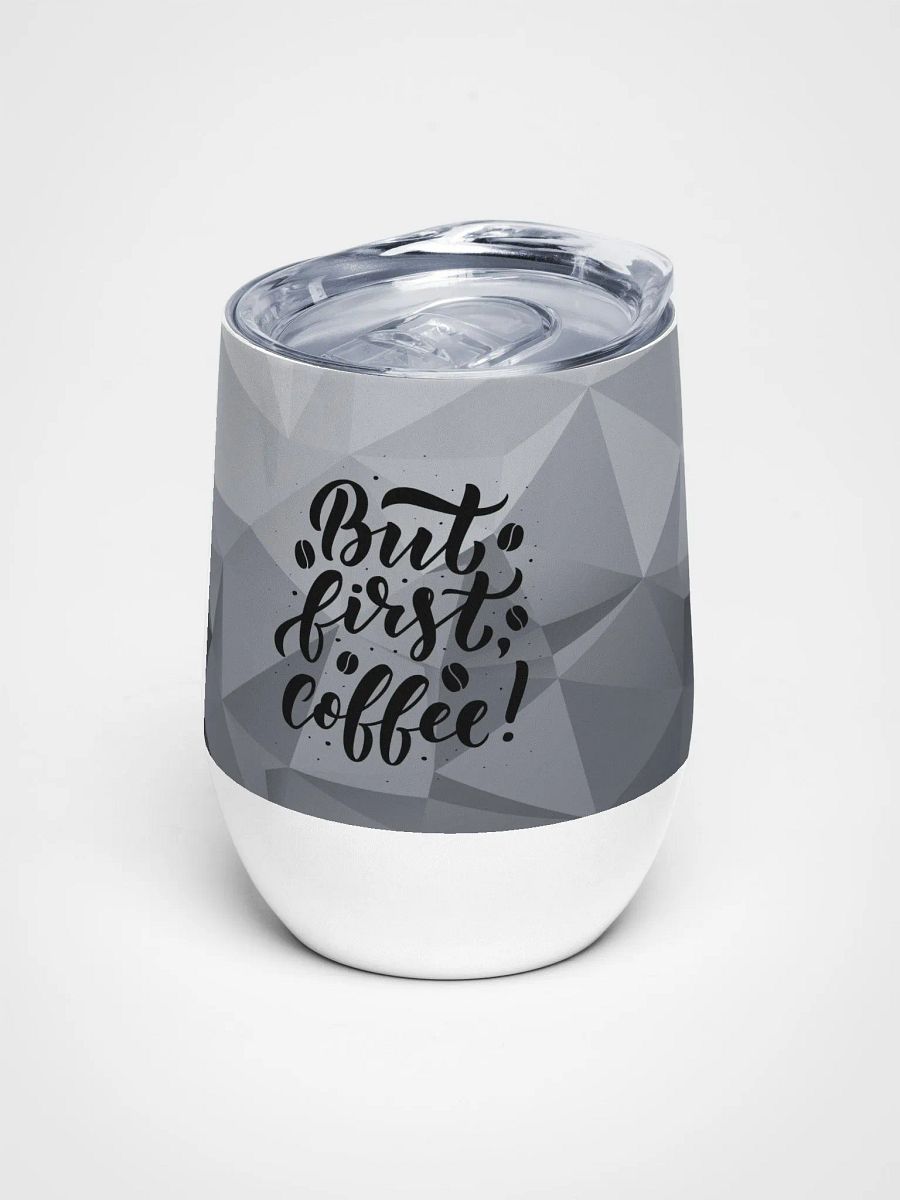 Geometric Coffee first Tumbler for ladies gents moms dads colleagues product image (1)