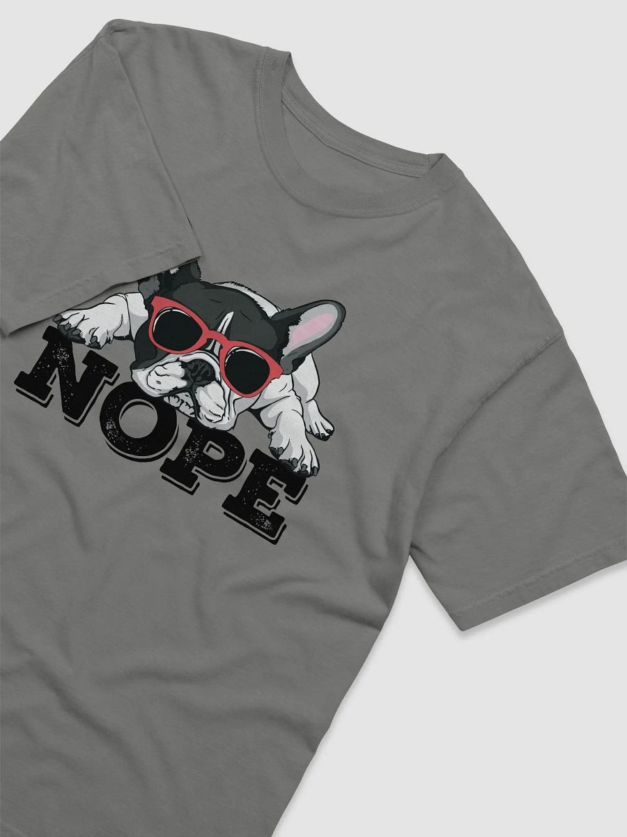 Nope Funny T-Shirt | Funny Lazy French Bulldog Wearing Sunglasses T-Shirt for Frenchie Dog Lovers product image (16)