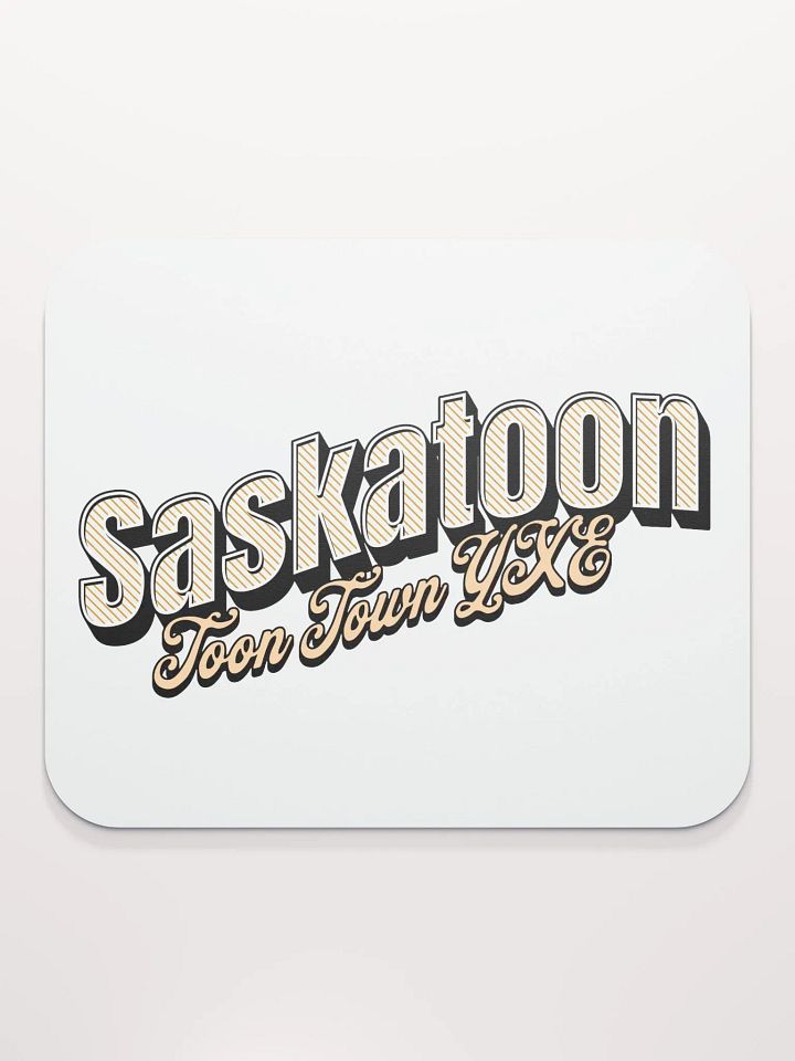 Saskatoon Toon Town YXE Mouse Pad product image (2)