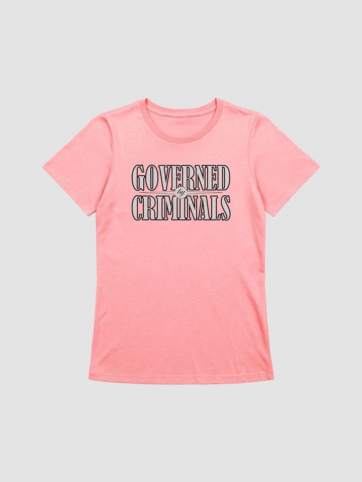 Governed By Criminals - Bella+Canvas Women's Supersoft Relaxed-fit T-Shirt product image (1)