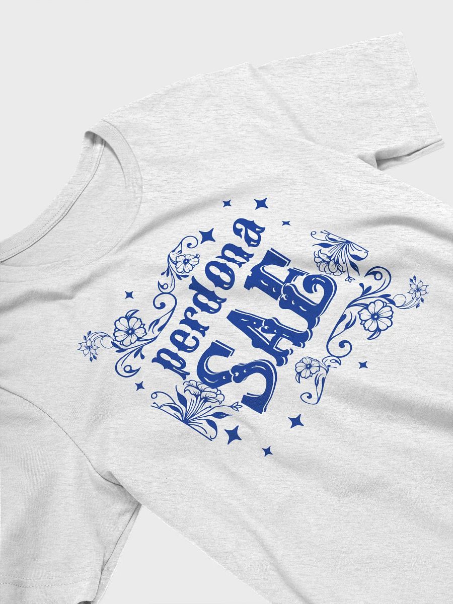 Perdona Sae Camiseta Unisex product image (3)