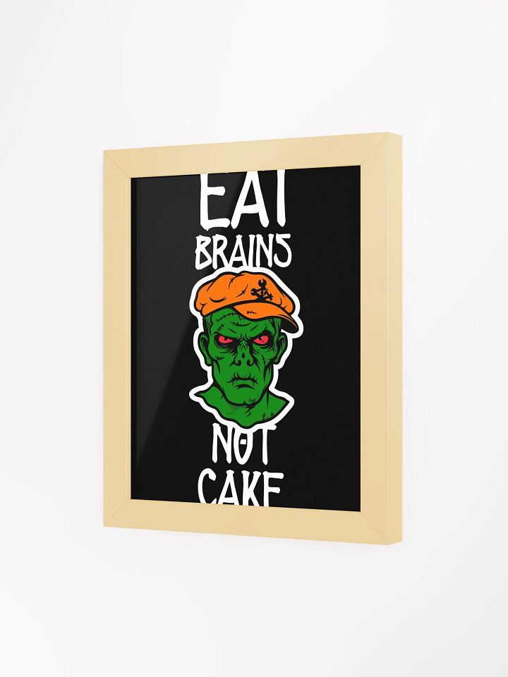 Eat Brains Not Cake product image (1)