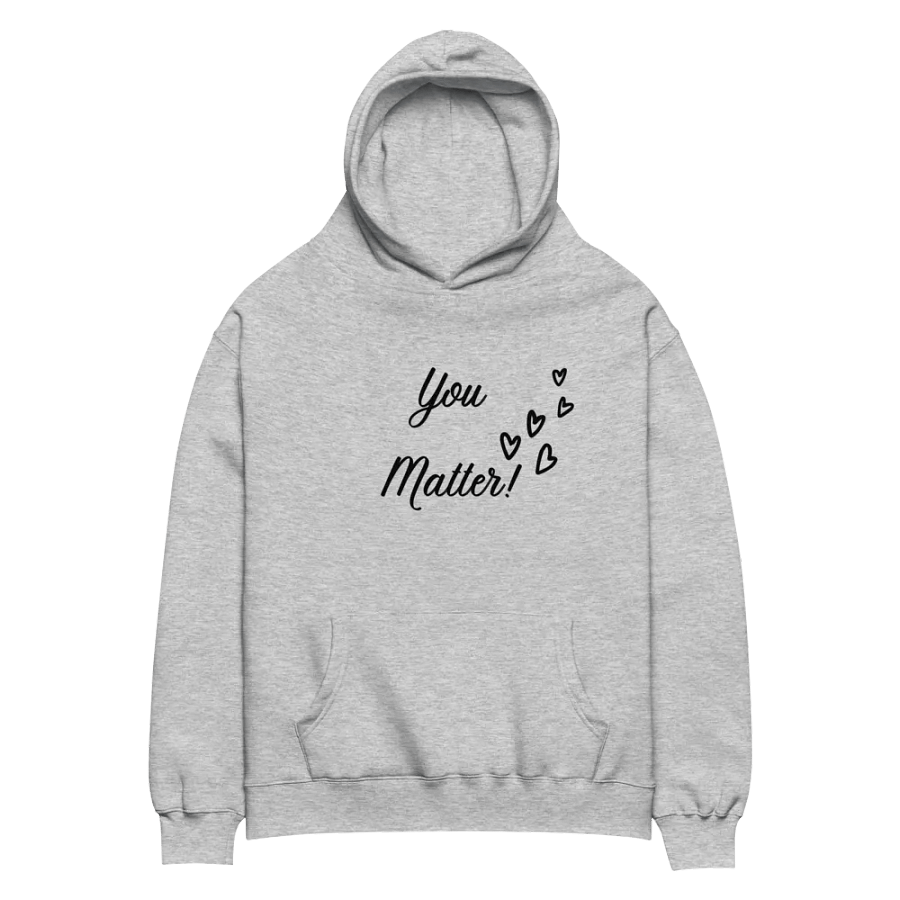 Another You Matter Affirmation Hoodie product image (2)