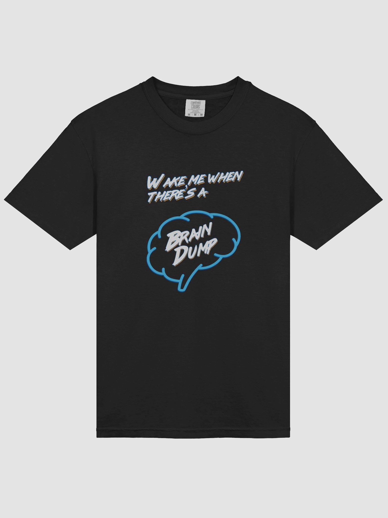 Wake Me When There's a Brain Dump product image (5)