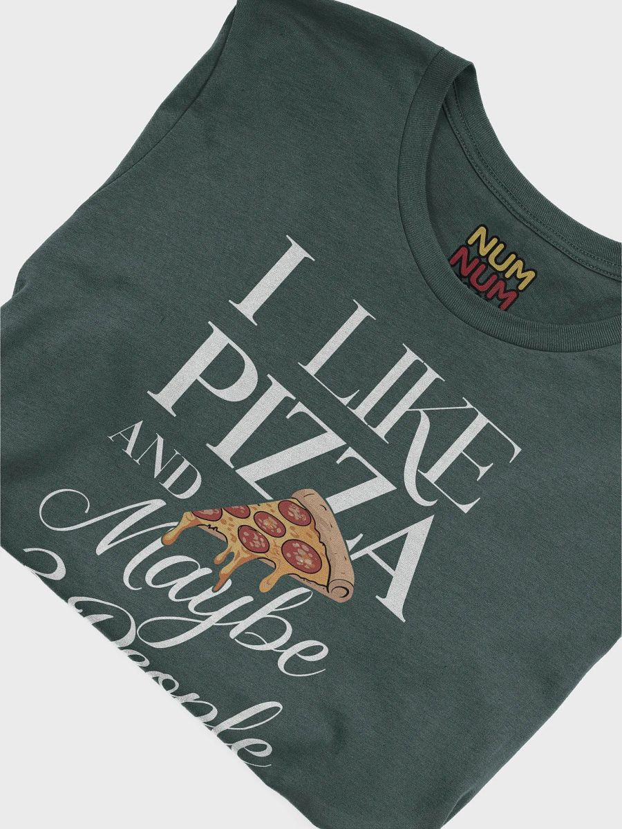I like Pizza and maybe 3 people product image (3)