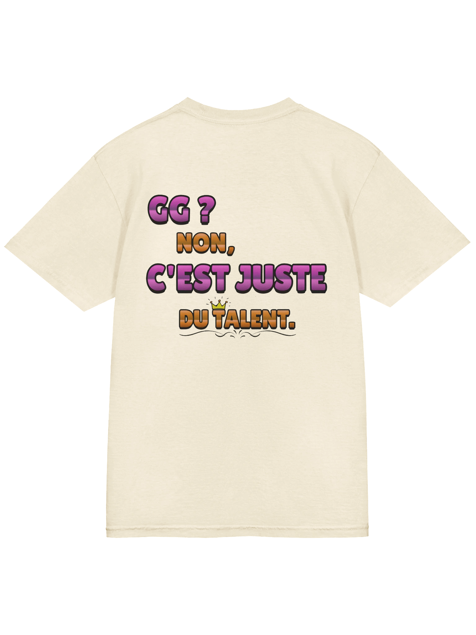 T-shirt "C'est juste du talent" product image (1)