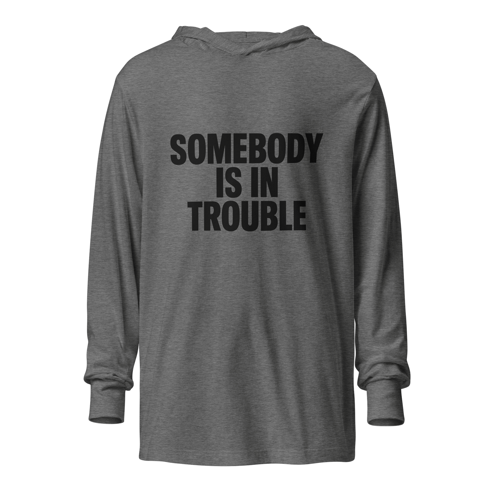 Trouble Ahead Hooded Tee product image (1)