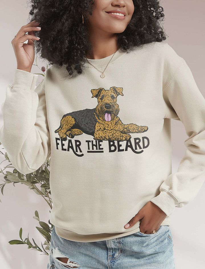 Fear the Beard Sweatshirt of an Airedale Terrier | Funny Shirt for Airedale Terrier Paw-rents product image (18)
