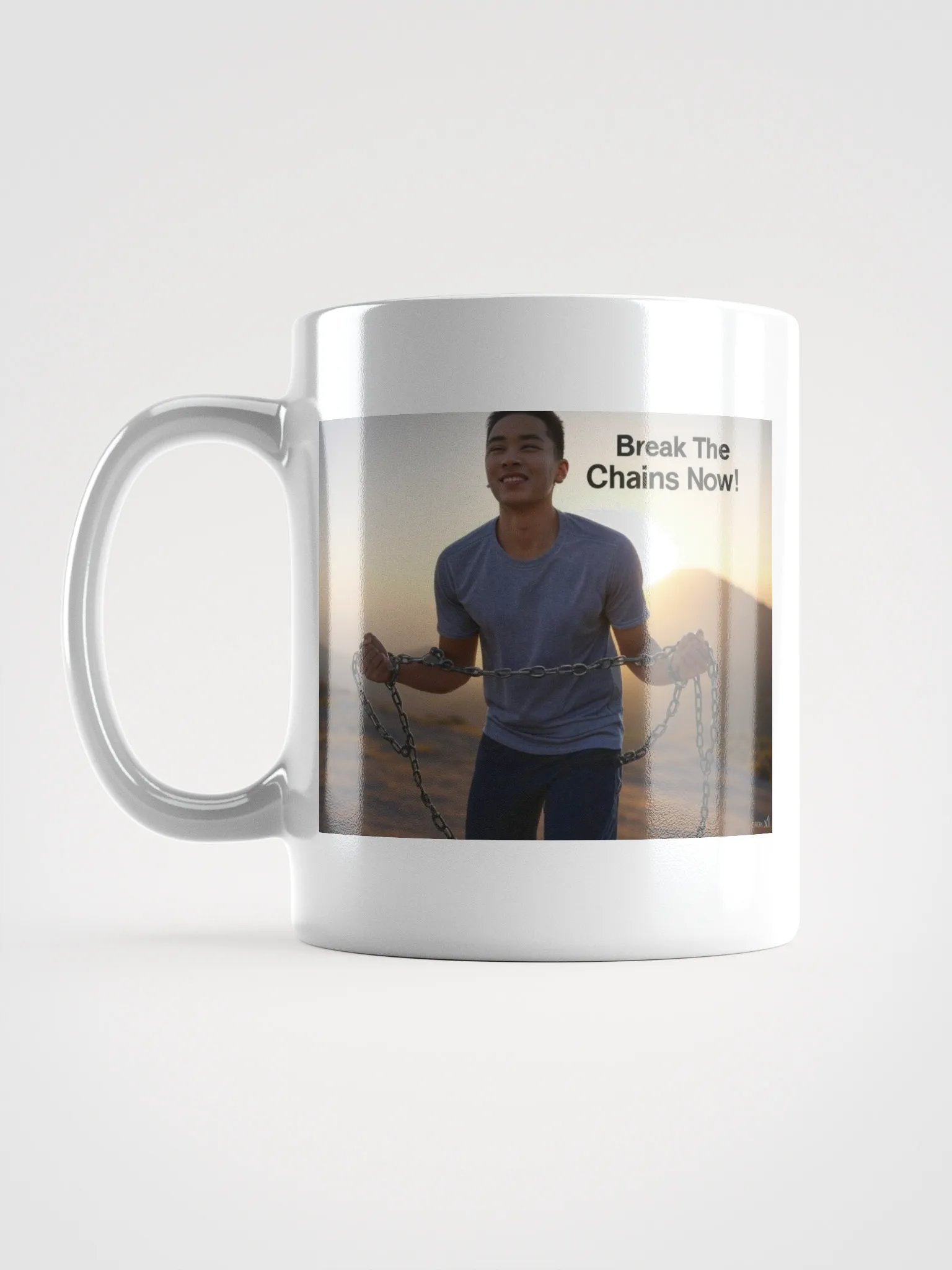Break The Chains Now! Inspirational Mug product image (4)