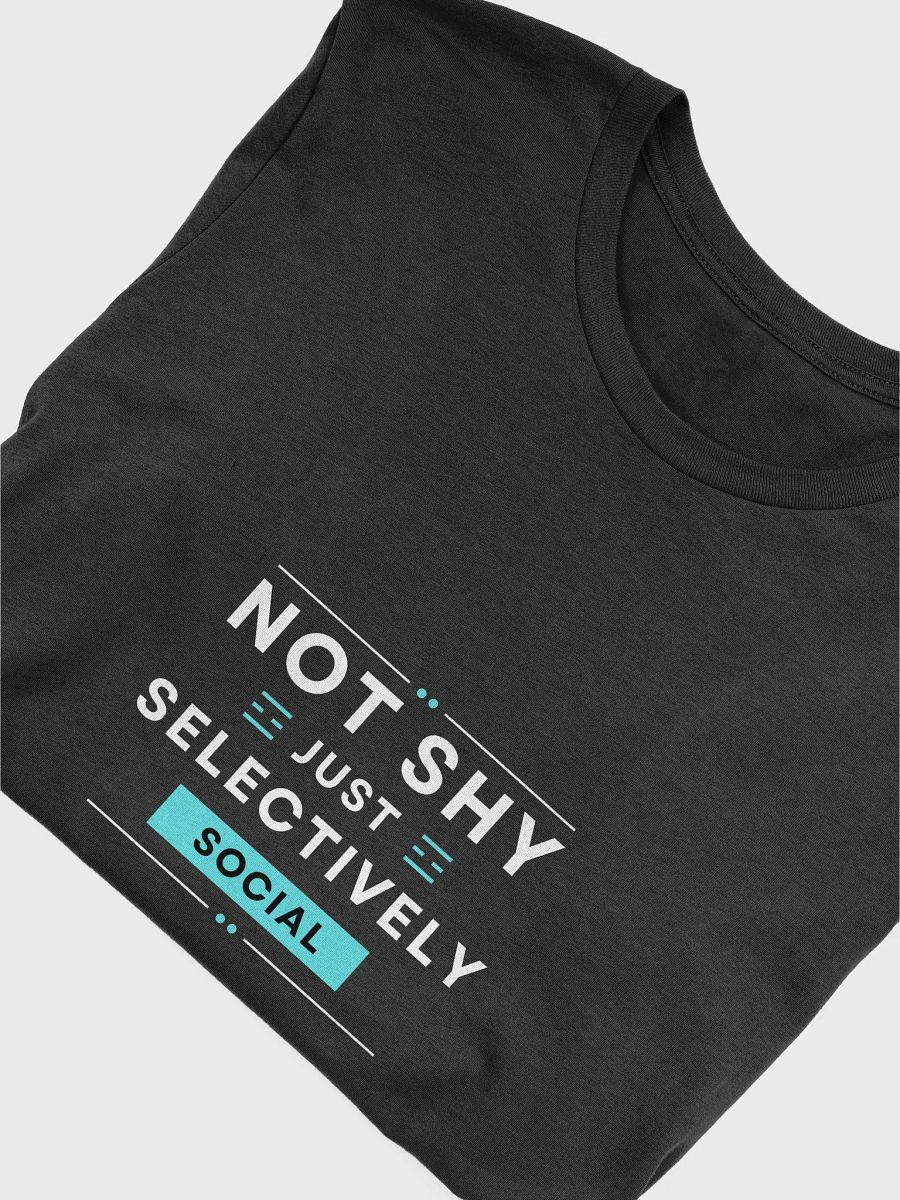 NOT SHY Unisex T-Shirt product image (3)