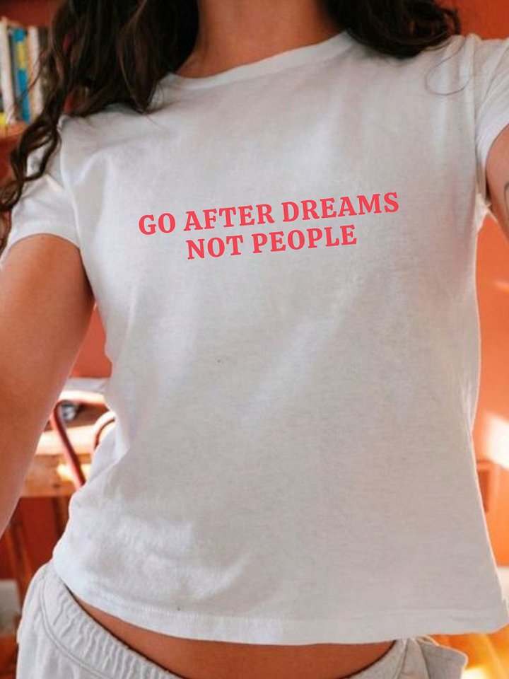 Go After Dreams Baby Tee product image (8)