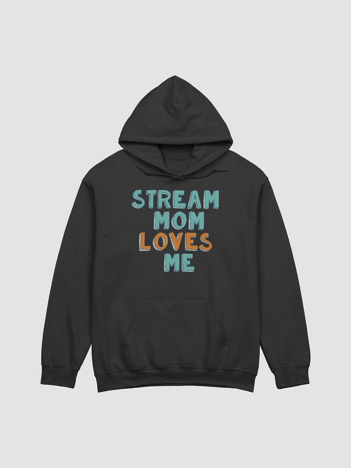 Stream Mom Loves Me Sweatshirt product image (1)