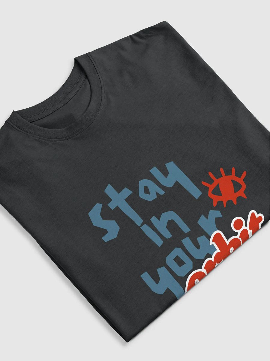 Stay in Your Orbit - Tshirt product image (5)