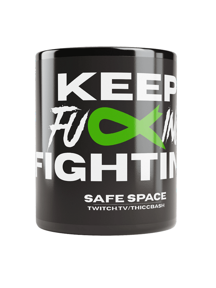 Keep F*cking Fighting Coffee Mug product image (1)