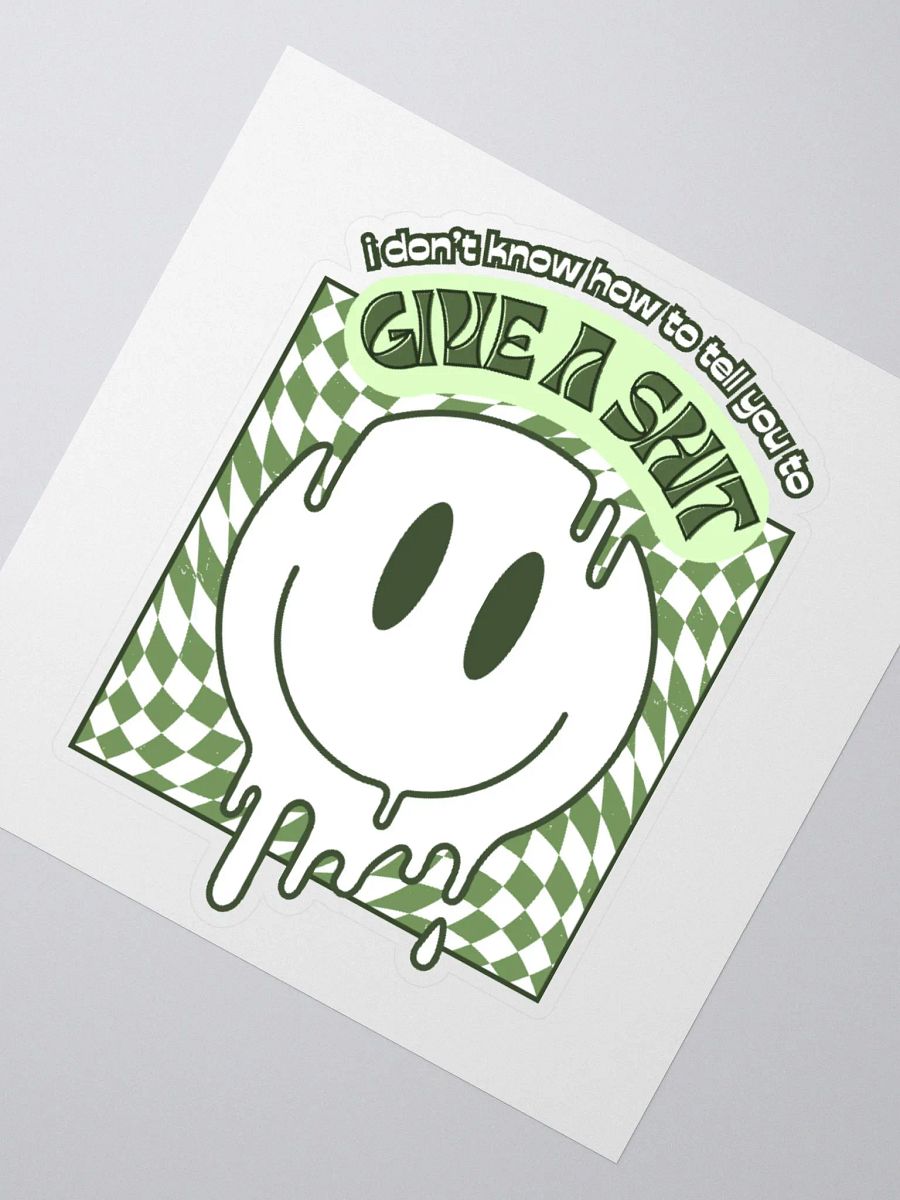 GIVE A SH*T kiss-cut sticker product image (2)