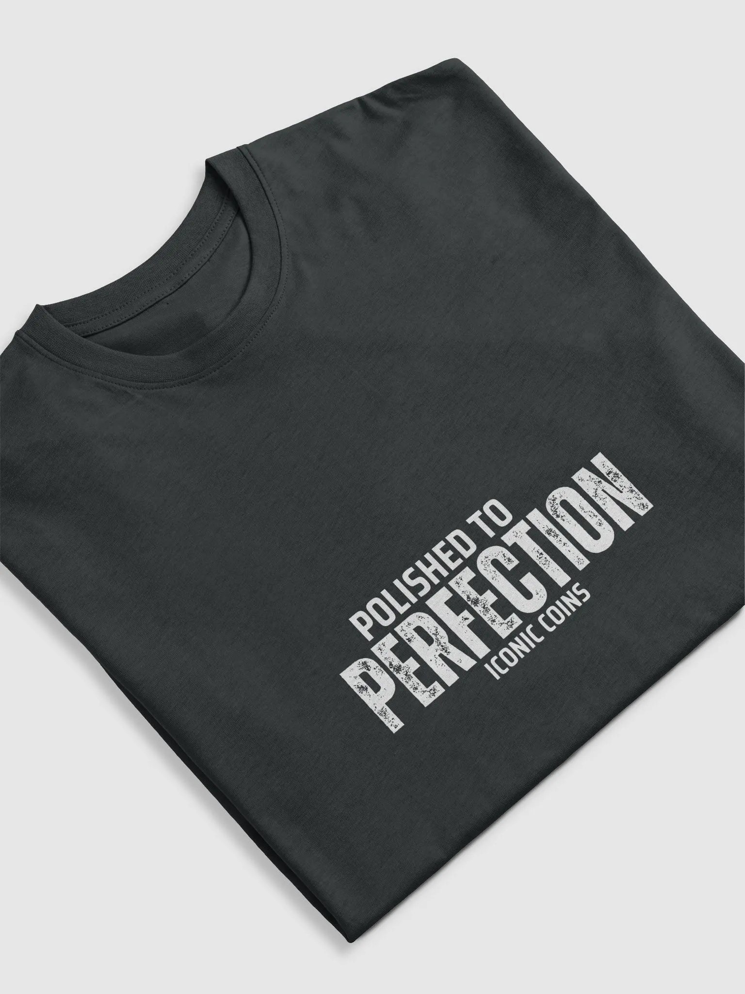 Polished to Perfection Comfort Tee – Iconic Coins Official product image (20)