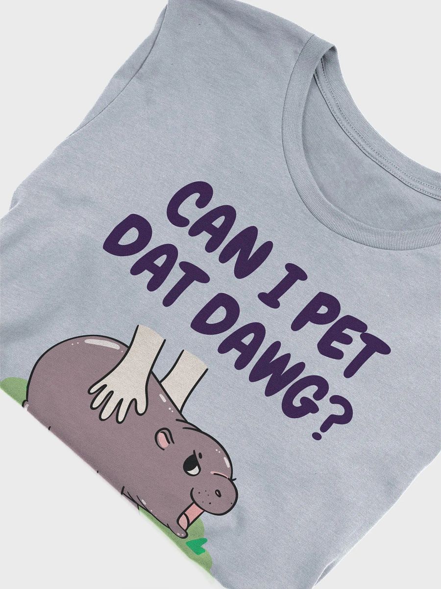 MOODENG'S CAN I PET DAT DAWG? SUPERSOFT T-SHIRT! product image (5)