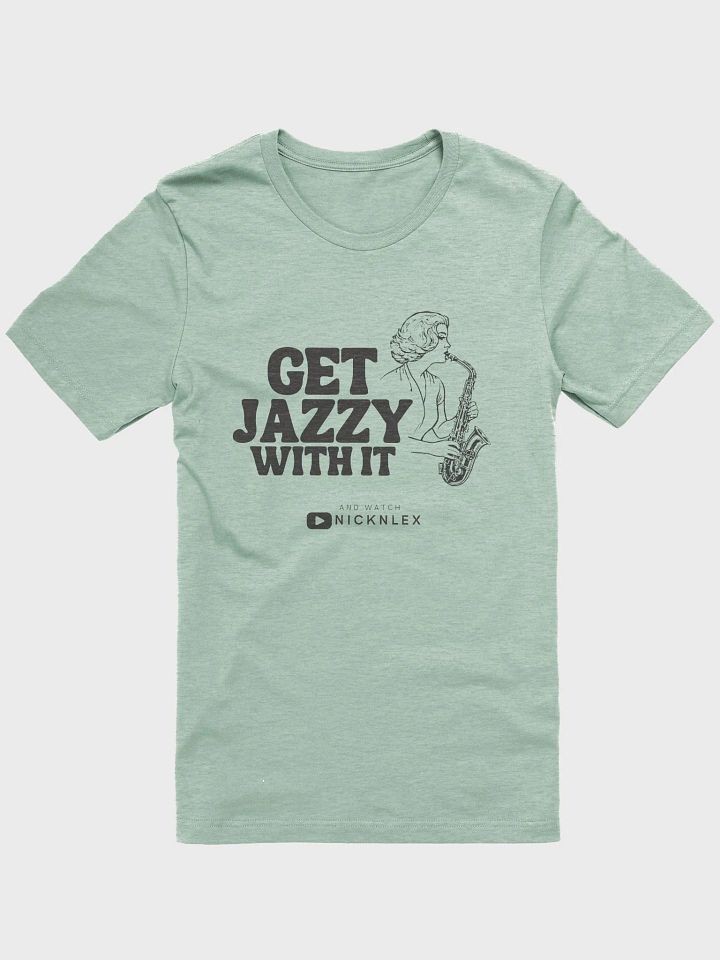 Get Jazzy Girl! - Supersoft Tee product image (1)