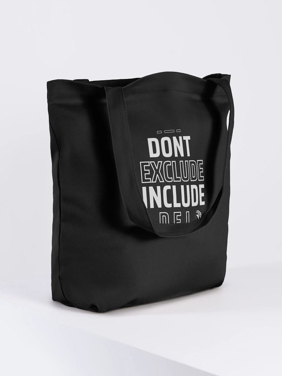 DON'T EXCLUDE INCLUDE - D.E.I. - Eco Tote Bag product image (4)