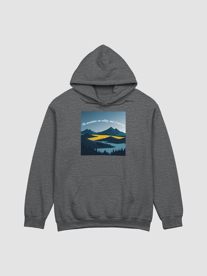 The mountains are calling, and I must go. product image (5)