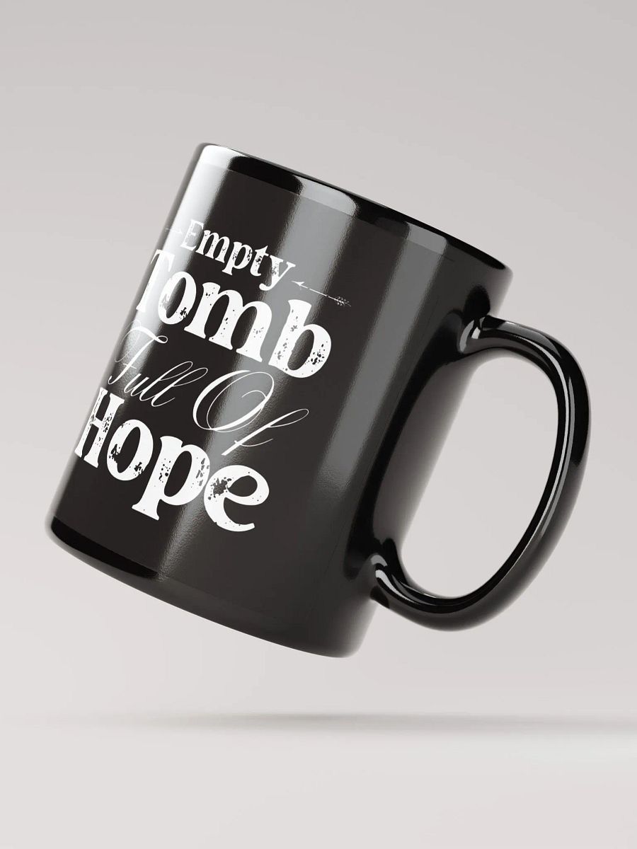 Empty Tomb Full Of Hope Christian Faith Ceramic Mug product image (4)