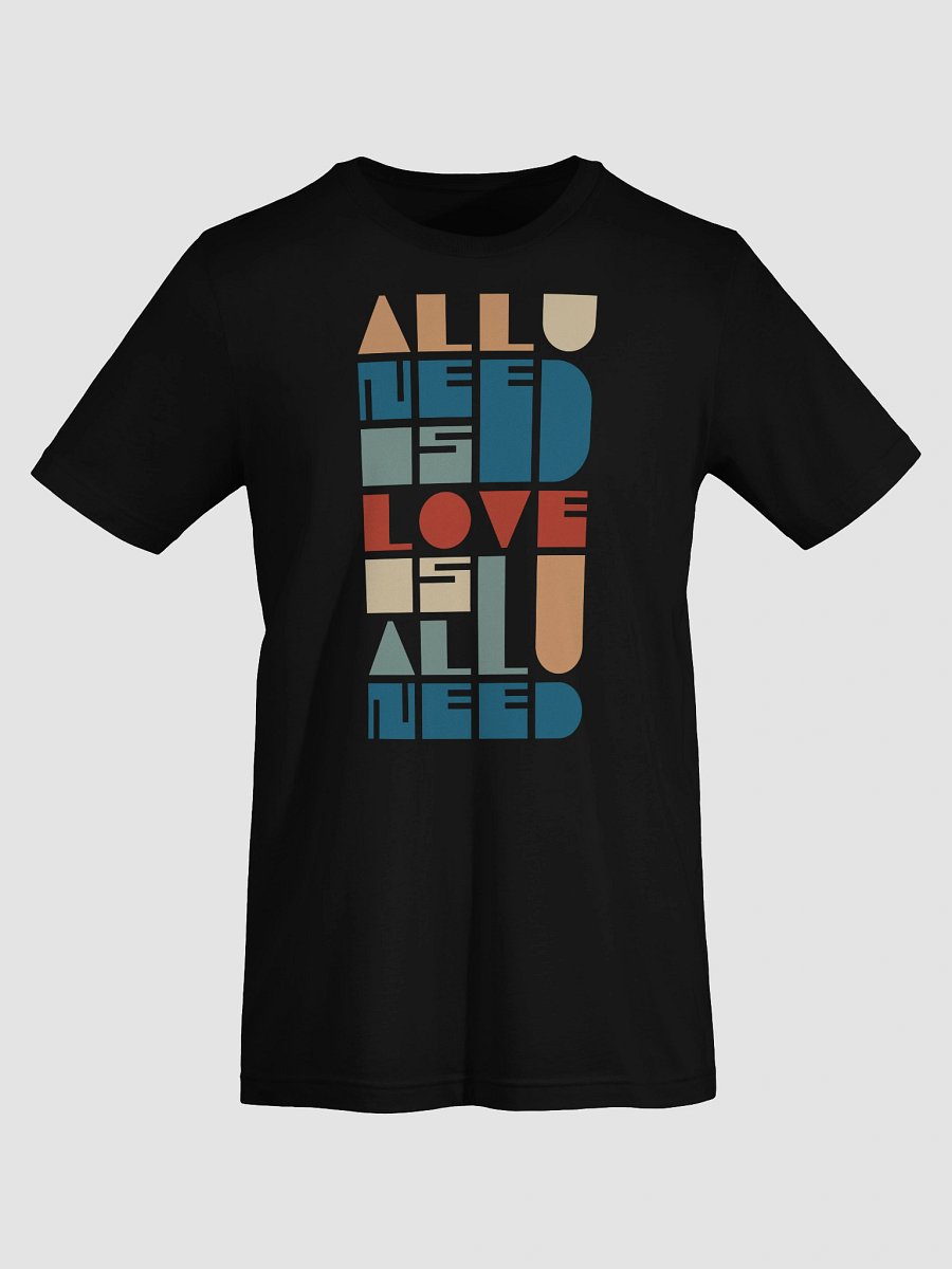 All You Need Is Love T-Shirt product image (28)