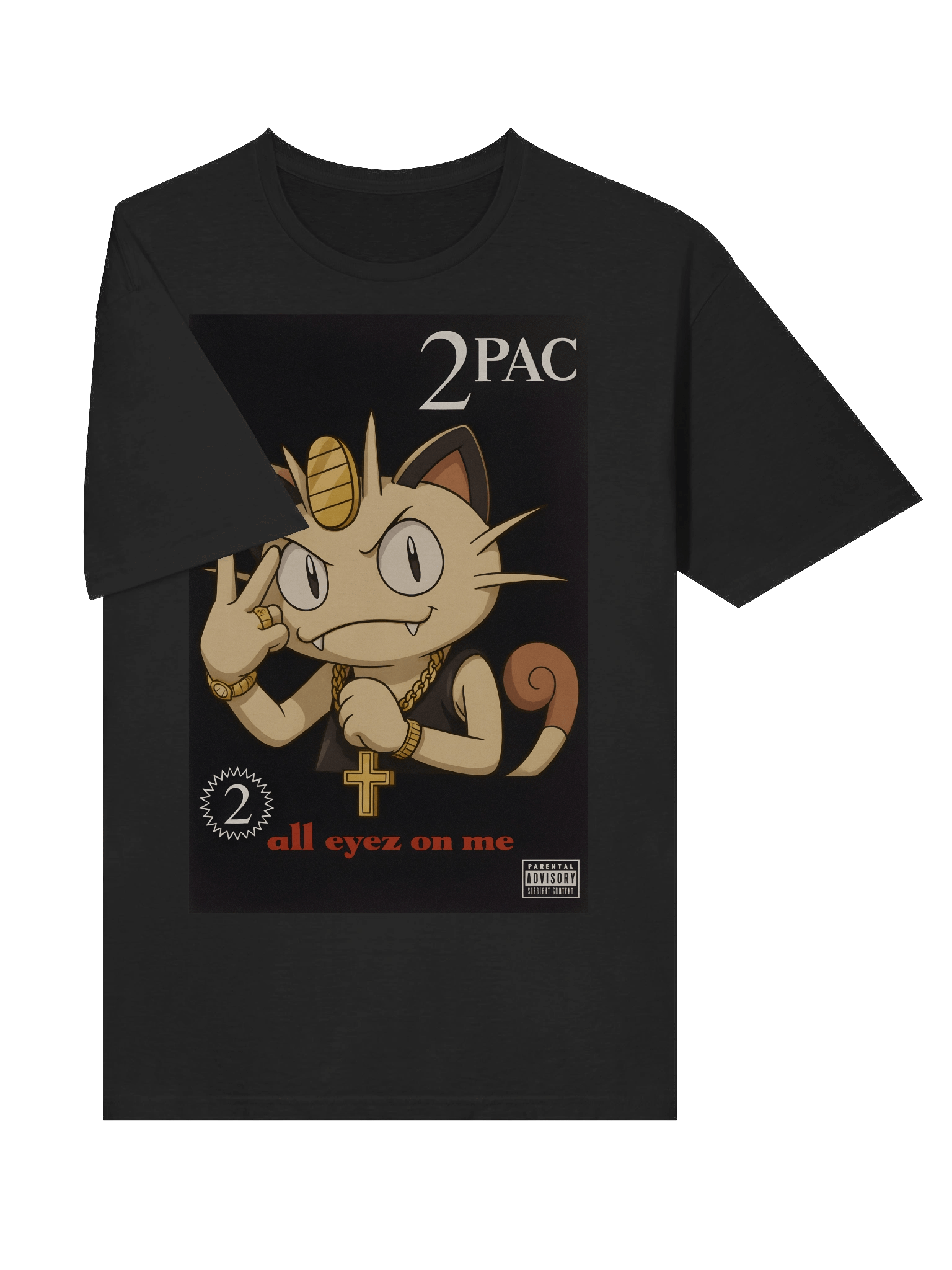 Meowth "All Eyez on Me" Parody T-Shirt – Pokémon × Tupac Album Cover Mashup product image (5)