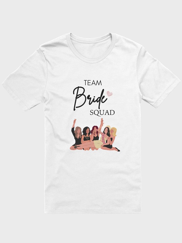 The Bride Squad T-Shirt product image (1)