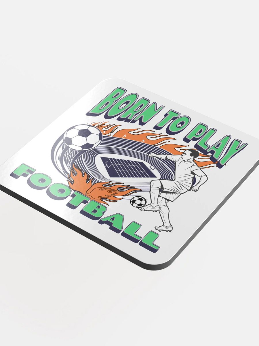 Born To Play Football Soccer Dynamic Player Cork Coaster product image (4)