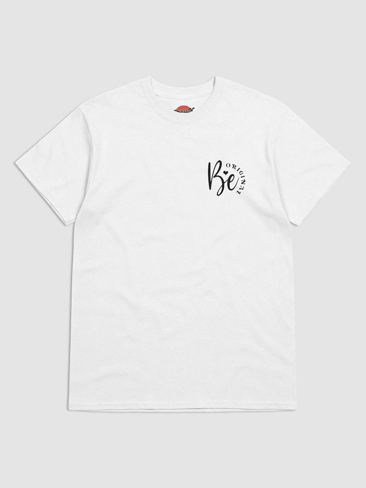 Be Original Tee product image (89)