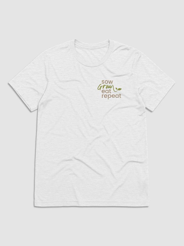 Sow Grow Eat Repeat T-Shirt product image (1)