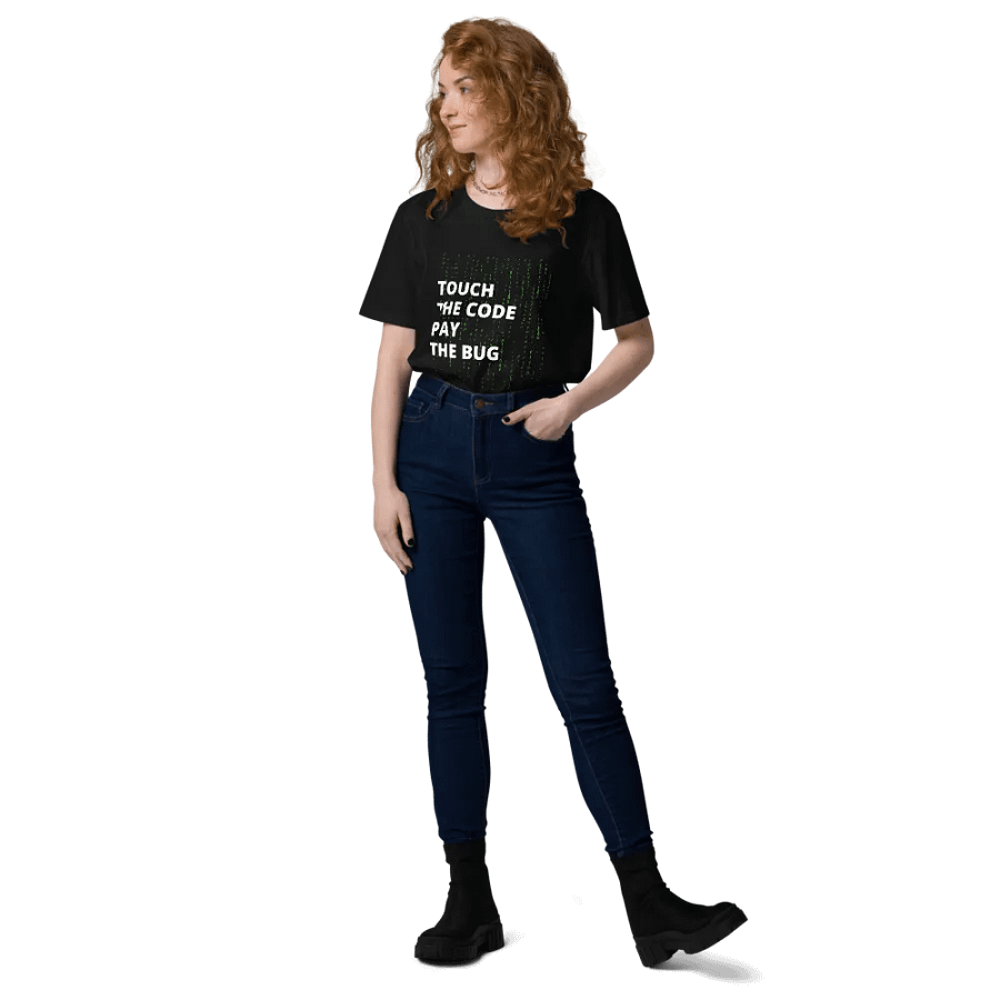 TOUCH THE CODE PAY THE BUG Unisex T-Shirt product image (8)