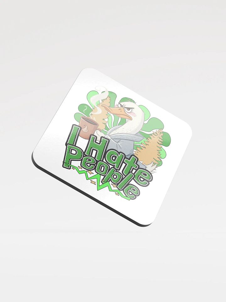I Hate People Goose Sassy Coffee Coaster product image (2)