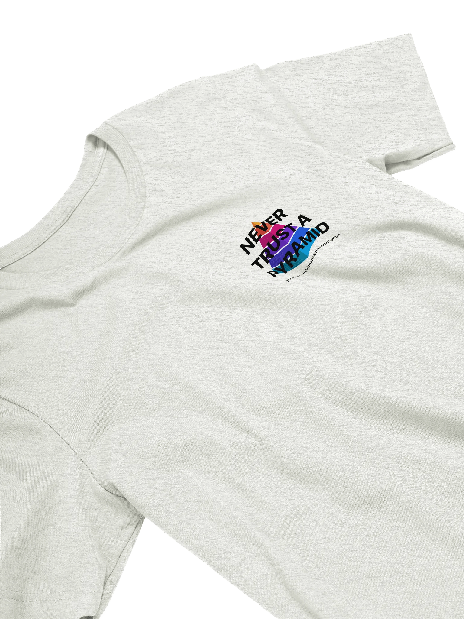 Women's T-shirt: Never Trust a Pyramid product image (3)