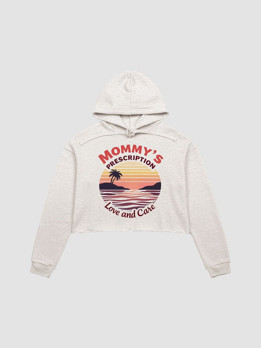 mommy's Priscription, Sunset Love and Care Crop Hoodie product image (1)