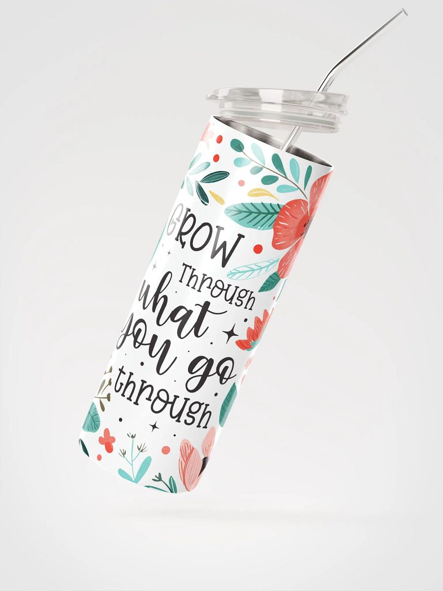 Go Through What You Go Through Tumbler product image (2)