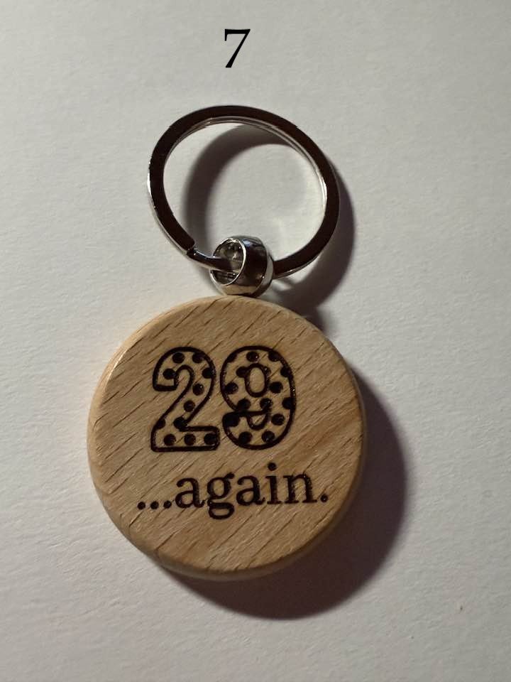 Wooden Engraved Keychains – Funny Aging Sayings | Perfect Birthday Gift | Choose Design by Number product image (7)