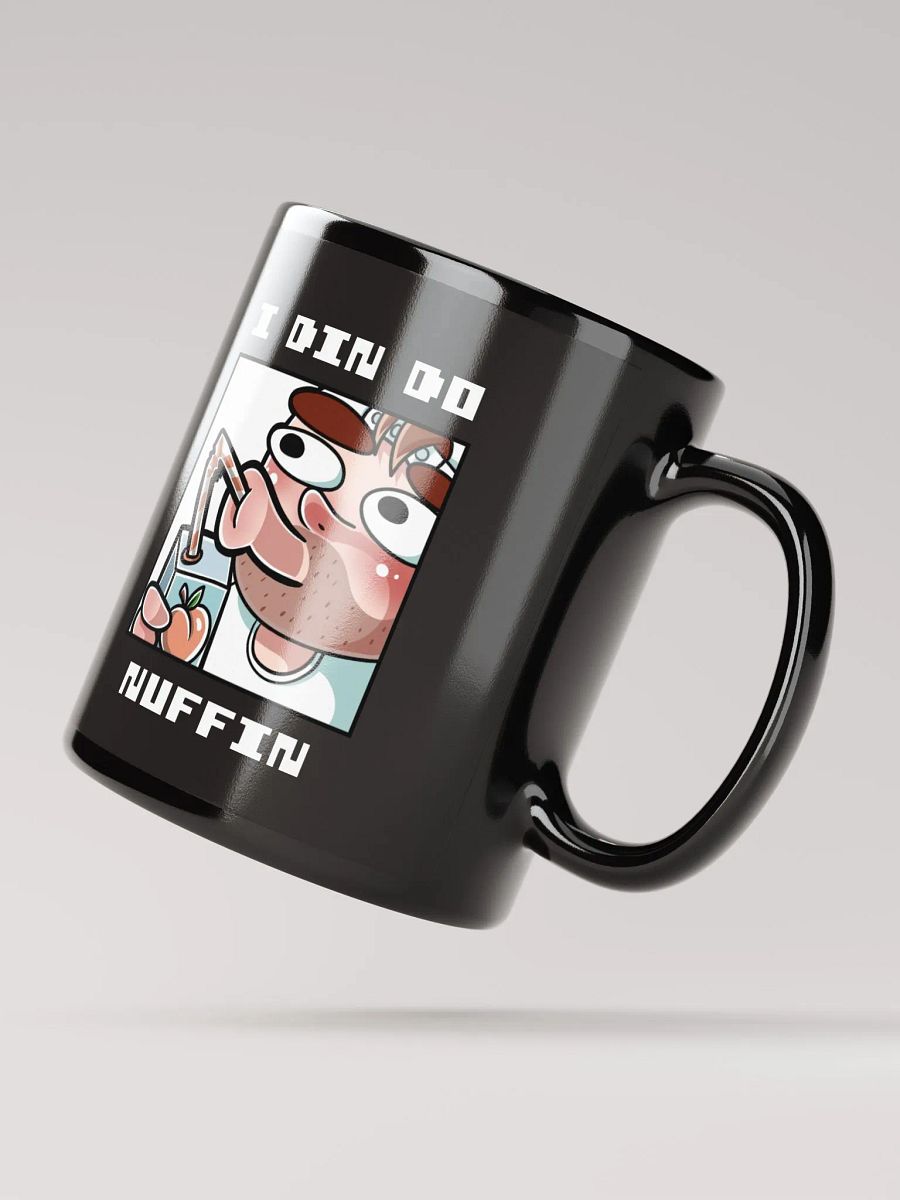 I Din Do Nuffin Black Glossy Mug product image (6)