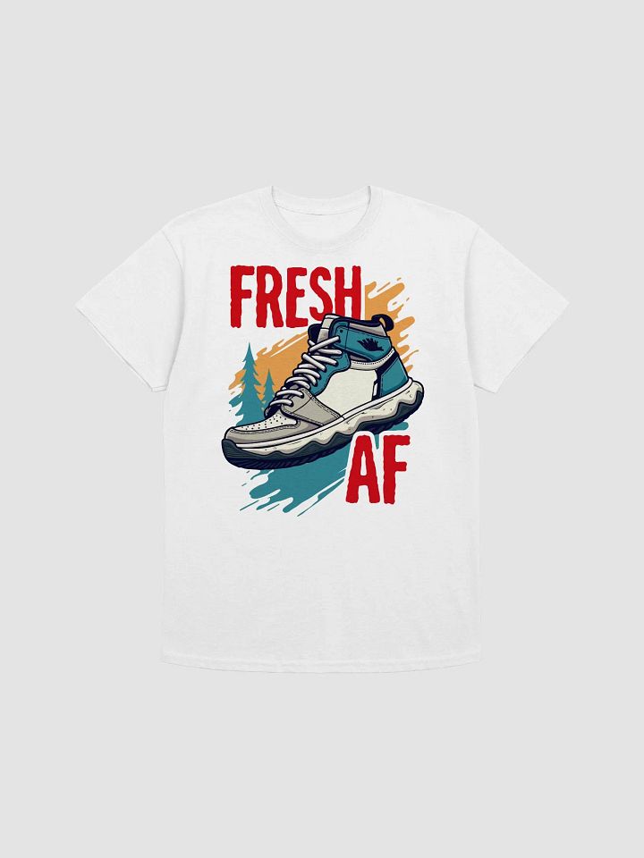 Fresh AF T-Shirt product image (1)