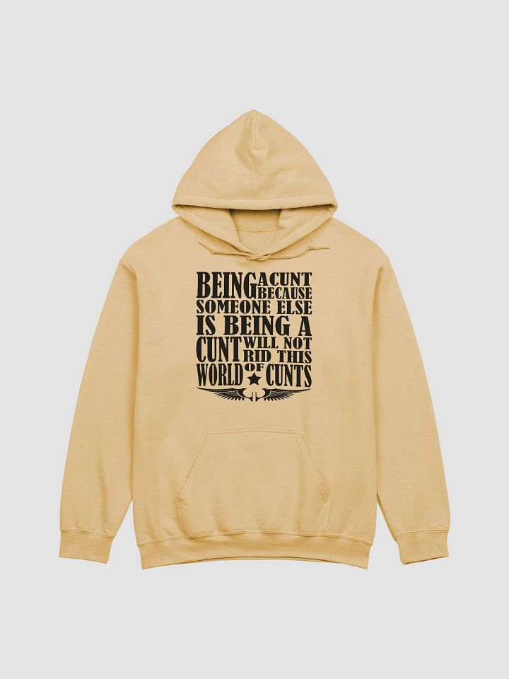 Stop Being A Cunt - Black Lettering - Gildan Classic Hoodie product image (2)