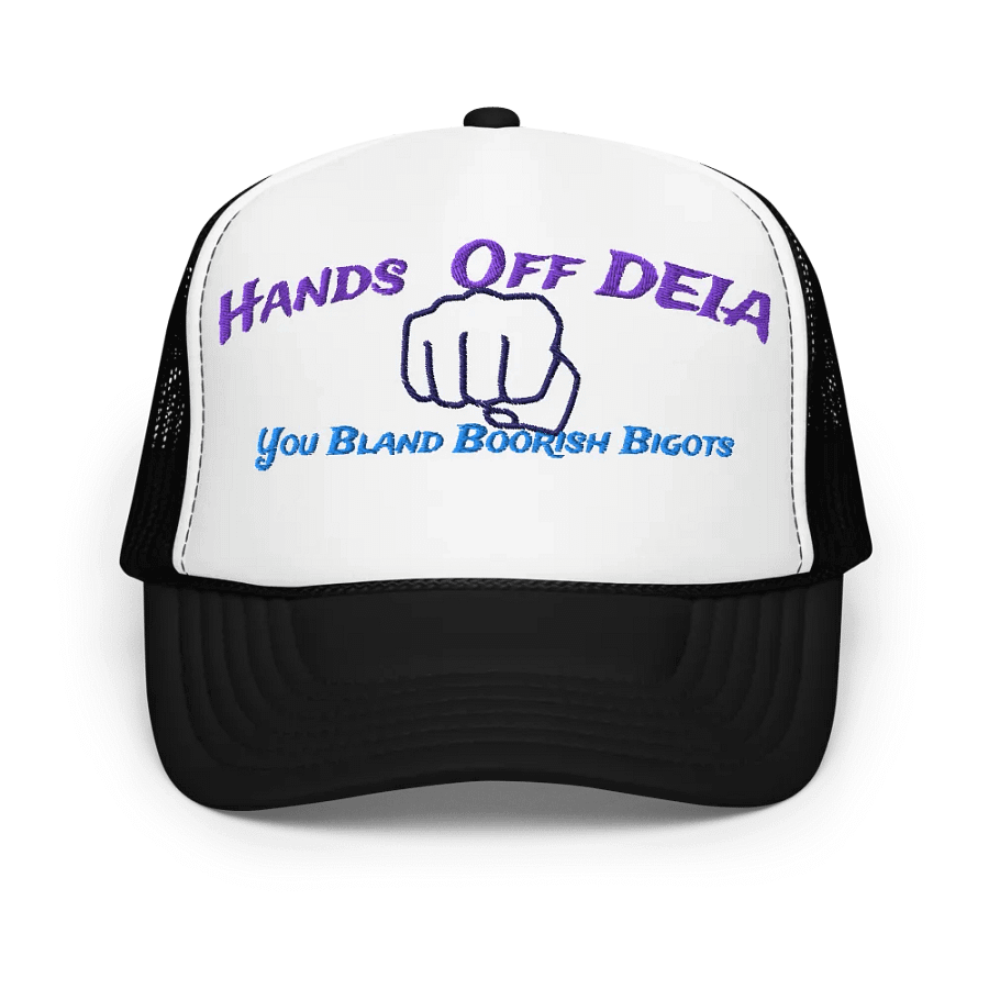 Hands Off DEIA, Bland Boorish Bigots (word only) Embroidered ruckr Hat product image (3)