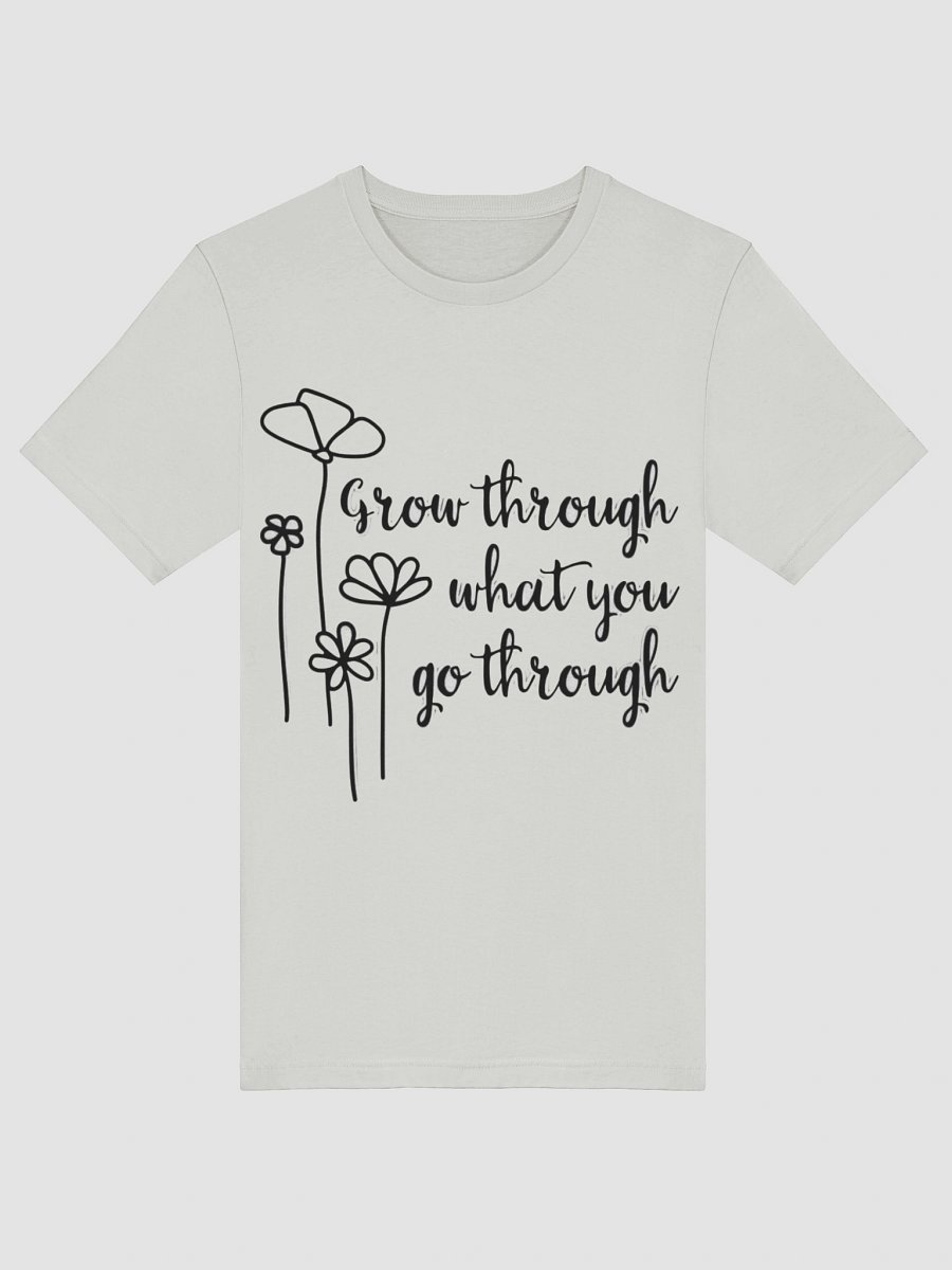 Grow Through What You Go Through T-Shirt- Light product image (34)