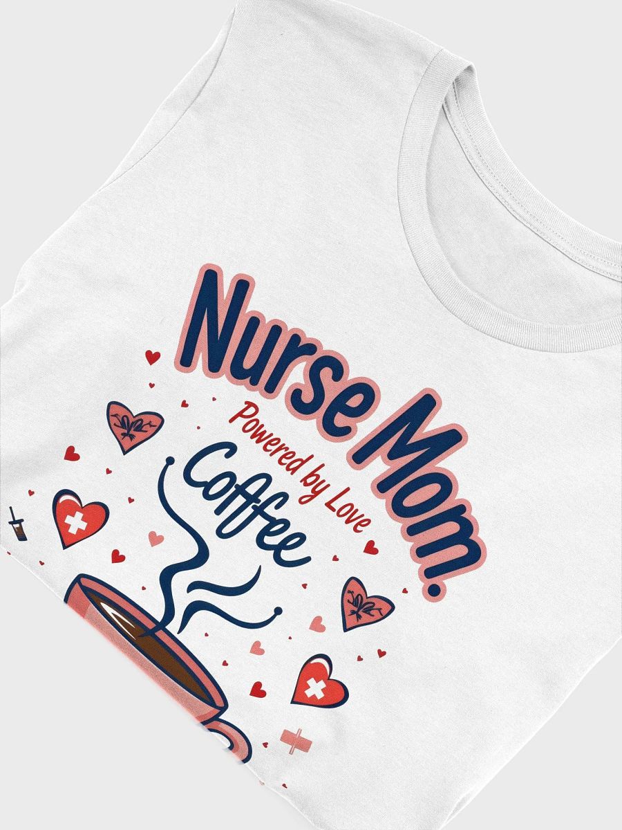 Nurse Mom Love Coffee T-Shirt product image (53)
