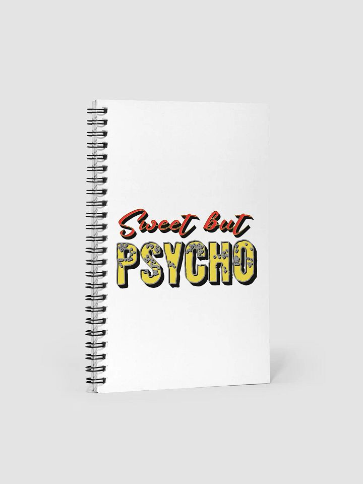 Sweet But Psycho Spiral Notebook product image (2)