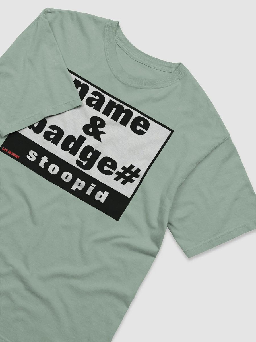NAME AND BADGE# STOOPID product image (34)