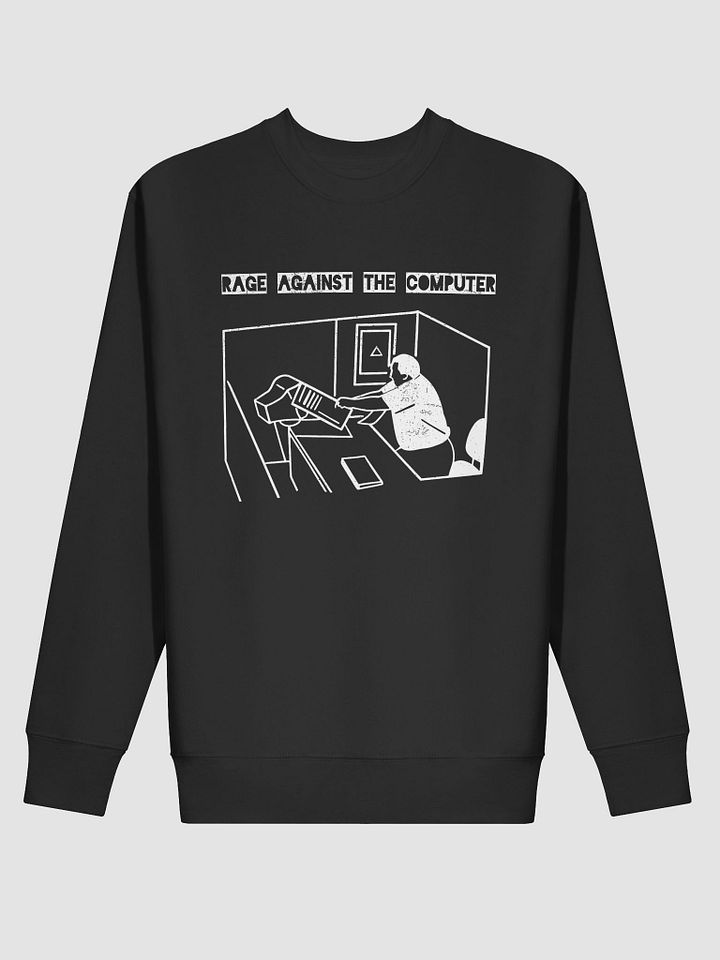 Rage Against the Computer – Office Meltdown Meme | Doodle Sweatshirt product image (2)