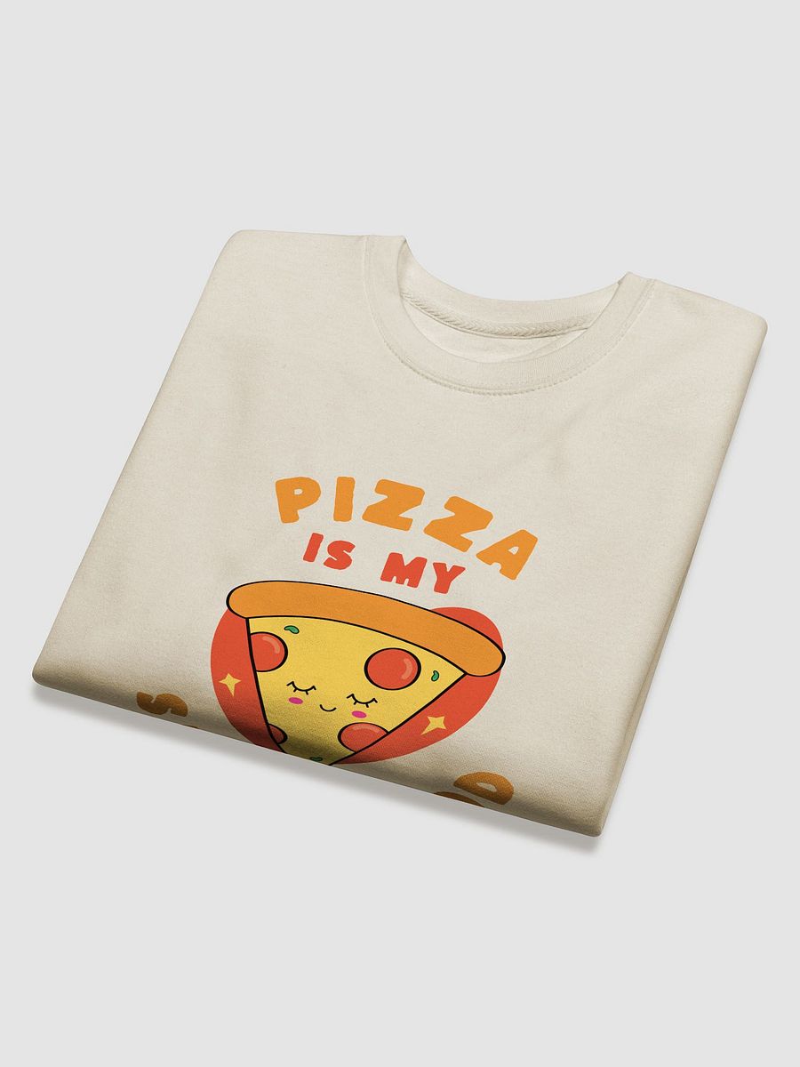 Pizza is my Safe Food Sweatshirt product image (4)
