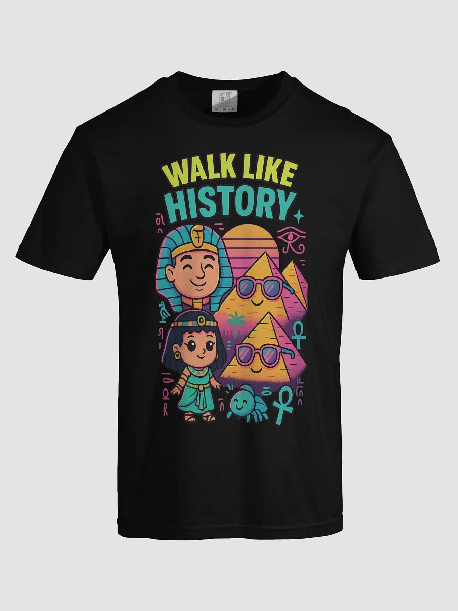 Walk Like History Egyptian T-Shirt product image (49)