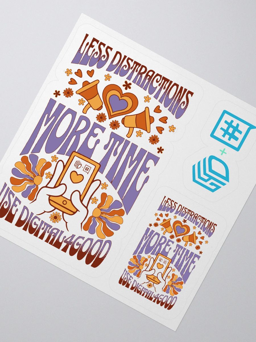 Less Distractions. More Time. Use Digital4Good Stickers product image (6)